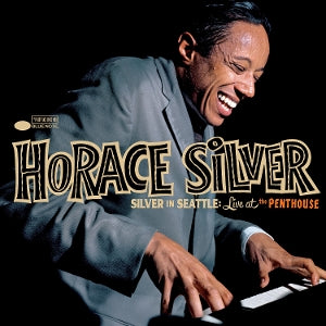 Horace Silver ~ Silver In Seattle: Live At the Penthouse (Vinyl) - Djungel & Jazz