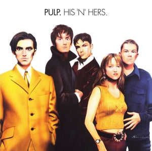 Pulp ~ His 'N' Hers (Vinyl) - Djungel & Jazz