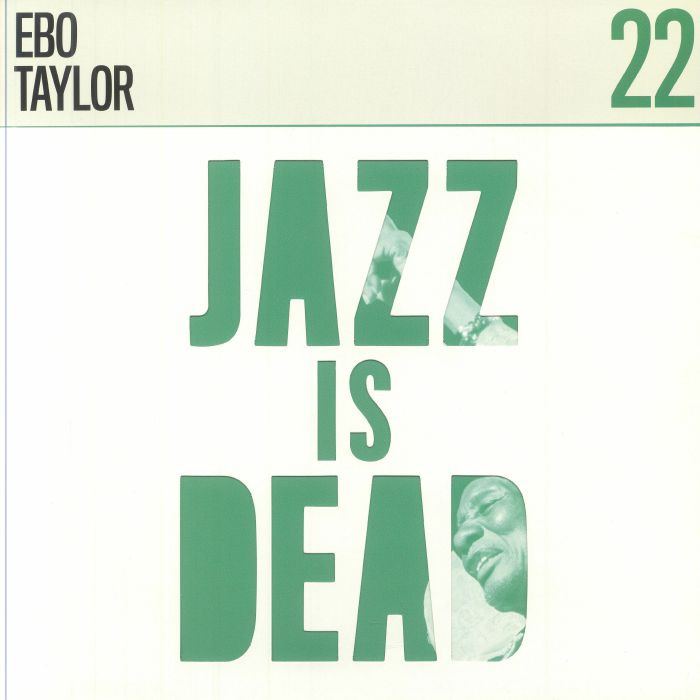 Adrian Younge / Ali Shaheed Muhammad / Ebo Taylor ~ Jazz Is Dead 22 (Vinyl) - Djungel & Jazz