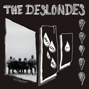 Deslondes – Don't Let It Die: Vol. 1 (LP)