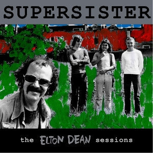 Supersister – The Elton Dean Sessions (LP)