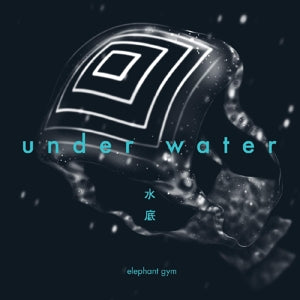 Elephant Gym ~ Underwater (Vinyl) - Djungel & Jazz