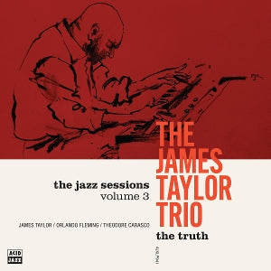 James Taylor Trio – The Truth (LP)