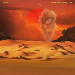 Shad ~ A Short Story About a War (Vinyl) - Djungel & Jazz