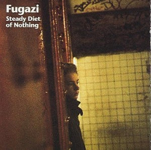 Fugazi ~ Steady Diet of Nothing (Vinyl) - Djungel & Jazz