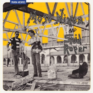 Mojo Nixon & Skid Roper ~ Mojo Nixon and Skid Roper (Vinyl) - Djungel & Jazz