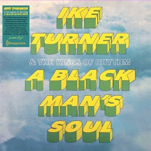 Ike Turner & the Kings of Rhythm – A Black Man's Soul (LP)