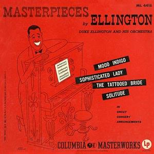 Duke Ellington & His Orchestra – Masterpieces By Ellington (LP)