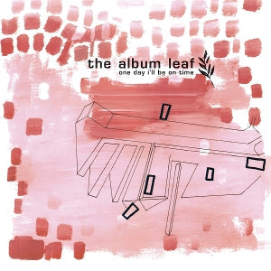 Album Leaf ~ One Day I'll Be On Time (Vinyl) - Djungel & Jazz