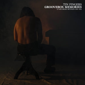 Tin Fingers ~ Groovebox Memories (Vinyl) - Djungel & Jazz