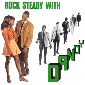 Dandy – Rock Steady With Dandy (LP)