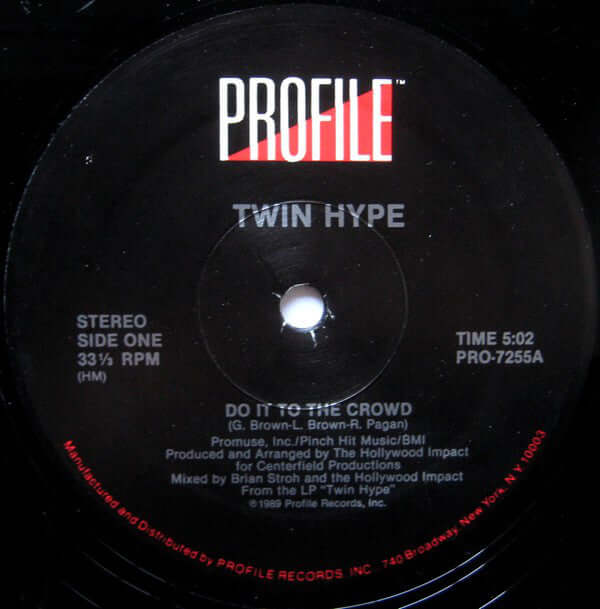 Twin Hype : Do It To The Crowd (12", Single)