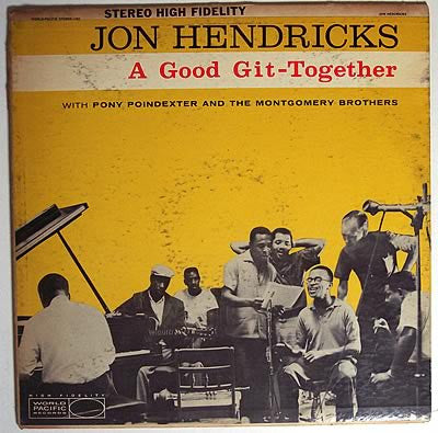 Jon Hendricks : A Good Git-Together (LP, Album)