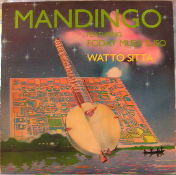 Mandingo Featuring Foday Musa Suso : Watto Sitta (LP, Hub)