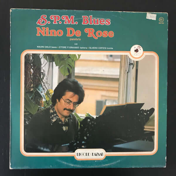 Nino De Rose : S.P.M. Blues (LP)