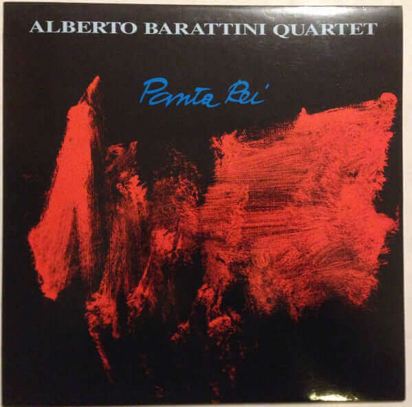 Alberto Barattini Quartet : Panta Rei (LP, Album)