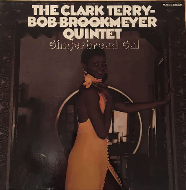 Clark Terry / Bob Brookmeyer Quintet : Gingerbread Gal (2xLP, Comp)