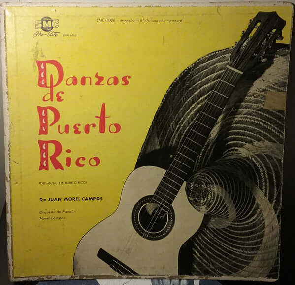 Manolin Morel Campos Y Su Orquesta : Danzas De Puerto Rico De Juan Morel Campos (The Music Of Puerto Rico) (LP, Album)