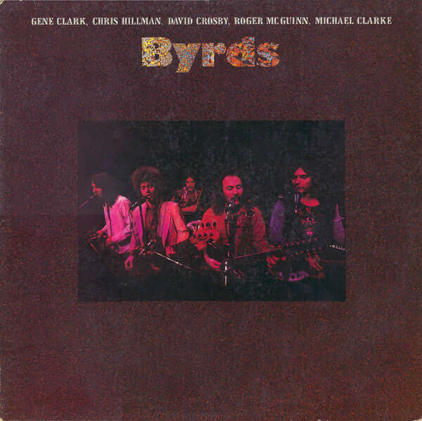 Gene Clark, Chris Hillman, David Crosby, Roger McGuinn, Michael Clarke : Byrds (LP, Album, PR )