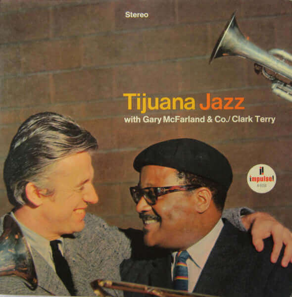 Gary McFarland & Co. / Clark Terry : Tijuana Jazz (LP, Album)