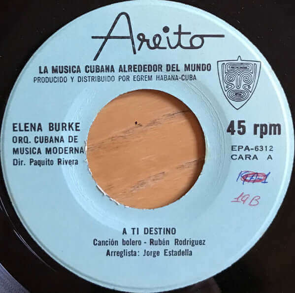 Elena Burke feat. Orquesta Cubana De Música Moderna : A Ti Destino / Amor Y Solfeo (7")