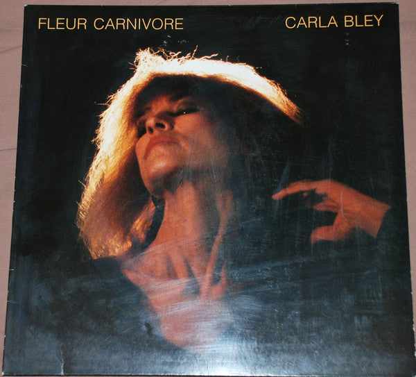 Carla Bley : Fleur Carnivore (LP, Album)