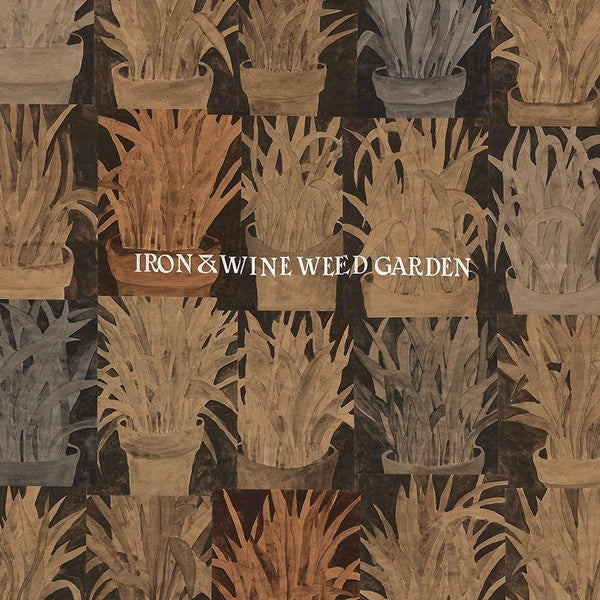 Iron & Wine* : Weed Garden (12", EP, Ltd, Ora)