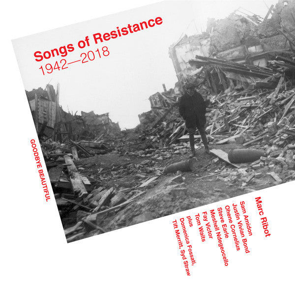 Marc Ribot : Songs Of Resistance 1942-2018 (2x12", Album)