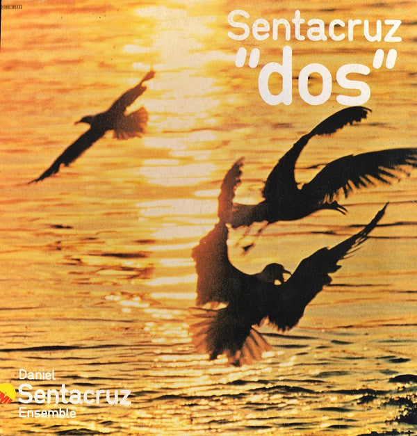 Daniel Sentacruz Ensemble : Dos (LP, Gat)