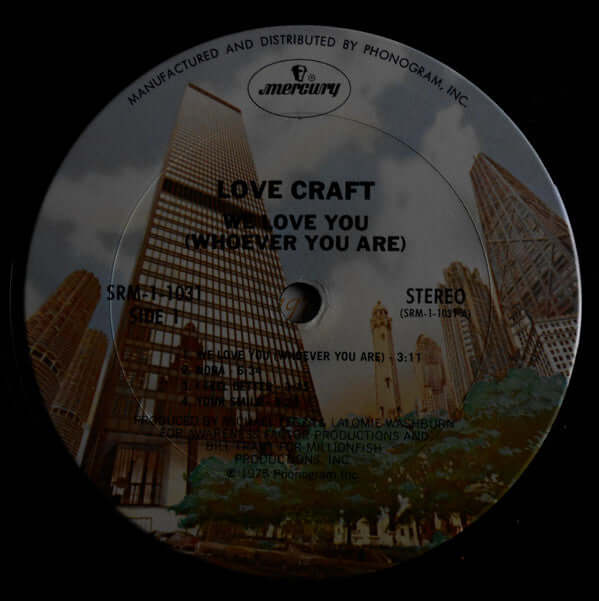 Love Craft - We Love You (Whoever You Are) (Vinyl, LP, Album, Stereo)