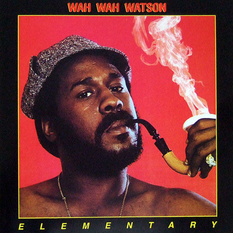 Melvin "Wah Wah" Watson : Elementary (LP, Album)
