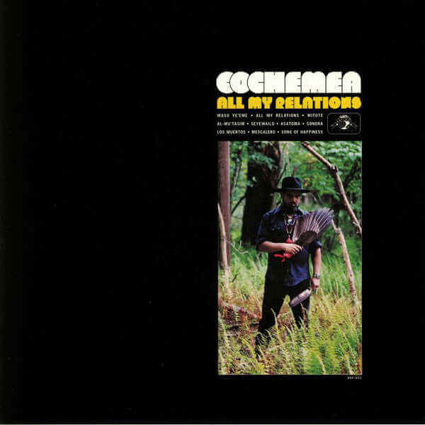 Cochemea Gastelum : All My Relations (LP)