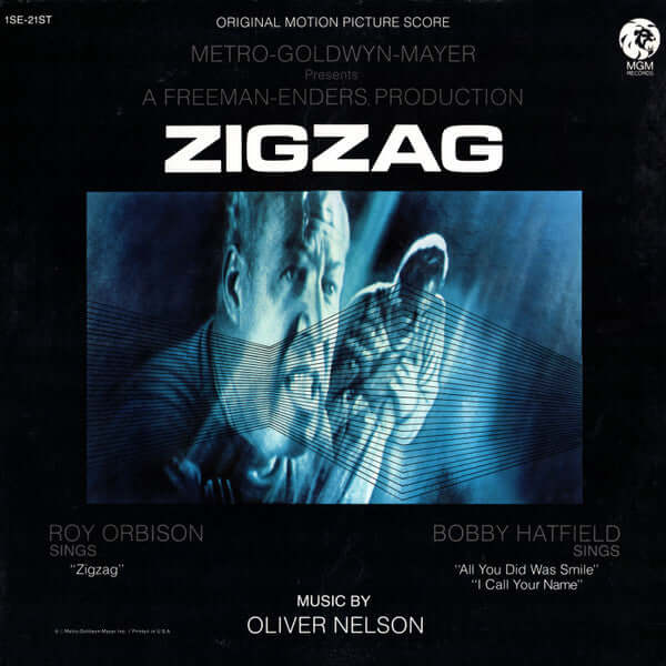 Oliver Nelson : The Original Motion Picture Score From Zigzag (LP, Album)