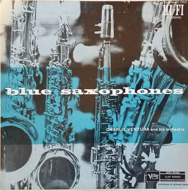 Charlie Ventura And His Orchestra : Blue Saxophones (LP, Comp, Mono, RE)