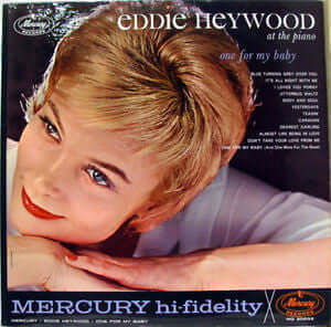 Eddie Heywood : One For My Baby (LP, Album)