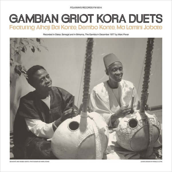 Alhaji Bai Konte, Dembo Konte & Ma Lamini Jobate* : Gambian Griot Kora Duets (LP)