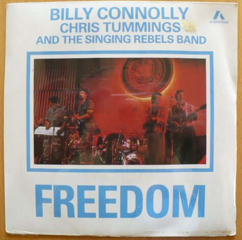 Billy Connolly & Chris Tummings & The Singing Rebel's Band / Jimmy Helms : Freedom / Celebration (7")