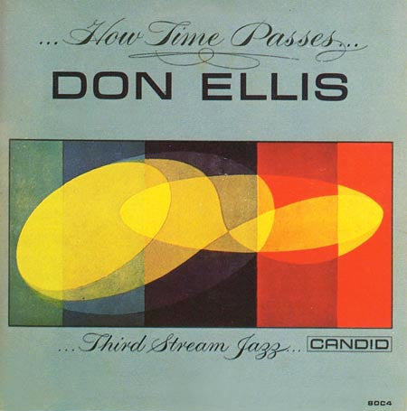 Don Ellis : ...How Time Passes... (LP, Album, Mono)