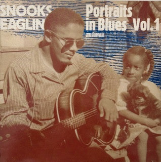 Snooks Eaglin : Portraits In Blues Vol 1 (LP, Album)