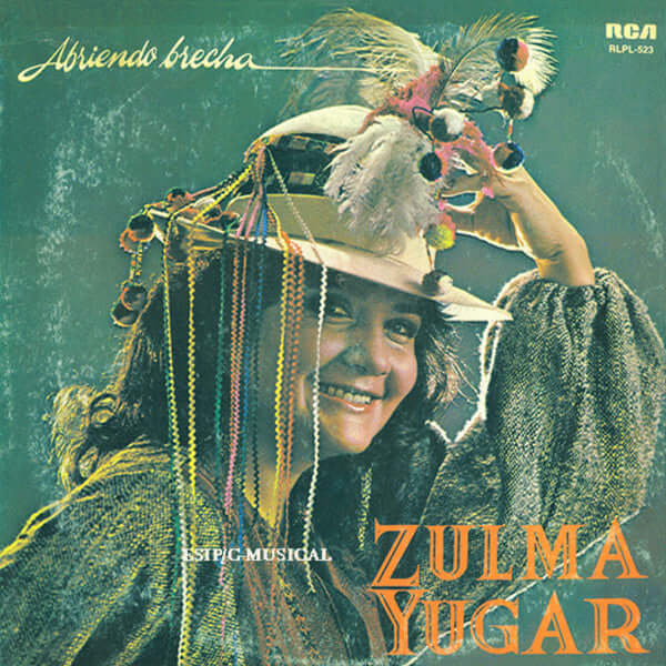 Zulma Yugar : Abriendo Brecha (LP, Album)