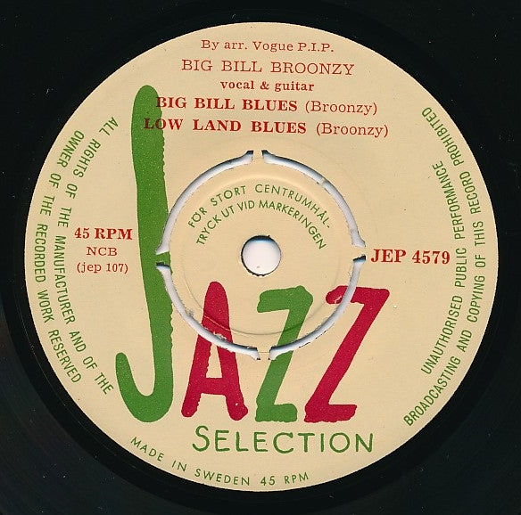 Big Bill Broonzy : Big Bill Blues / Low Land Blues / Hey Hey Baby / House Rent Blues (7", EP)