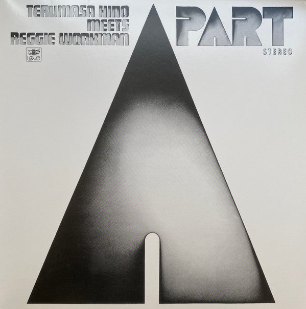 Terumasa Hino Meets Reggie Workman : A Part (LP, Album, Ltd, RE, RM)