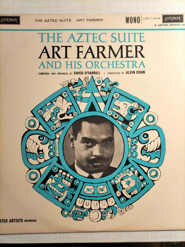 Art Farmer And His Orchestra : The Aztec Suite (LP, Mono)