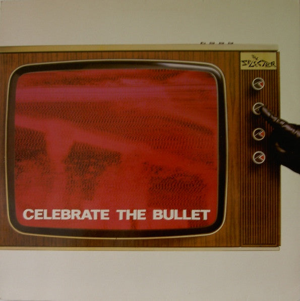 The Selecter : Celebrate The Bullet (LP, Album)