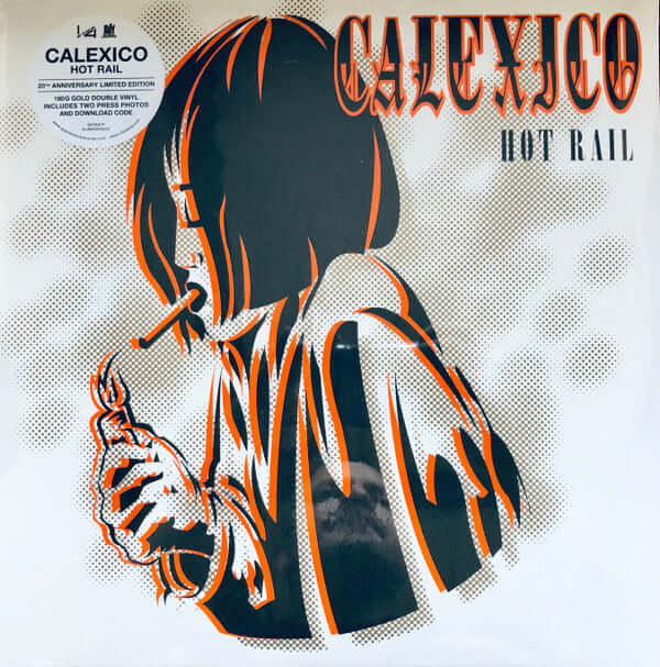 Calexico : Hot Rail (2xLP, Album, RSD, Ltd, RE, 180)