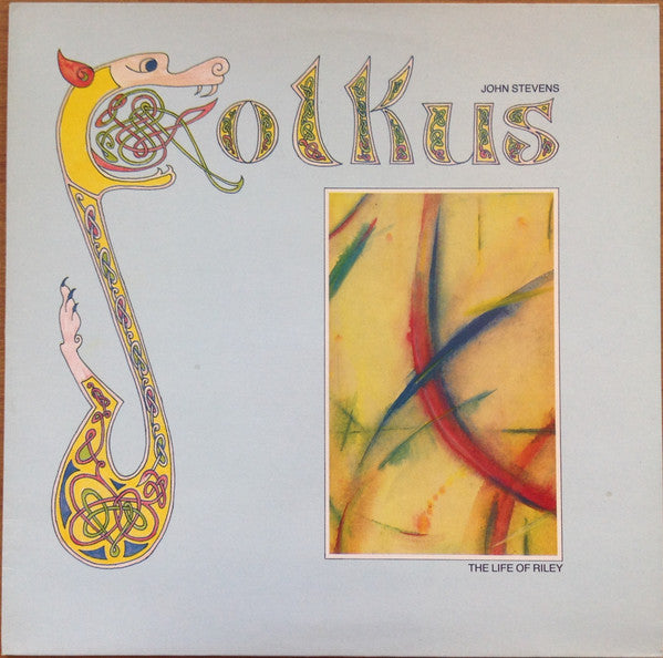 John Stevens Folkus : The Life Of Riley (LP, Album)