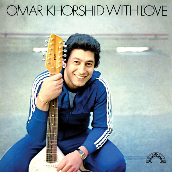 Omar Khorshid : Omar Khorshid With Love Vol. 1 (LP, Album, RE)