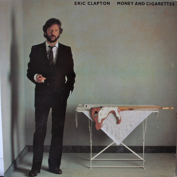 Eric Clapton : Money And Cigarettes (LP, Album)