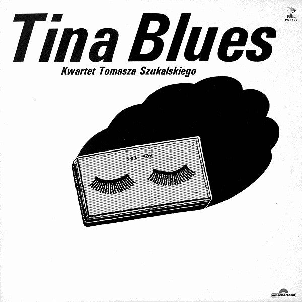 Tomasz Szukalski Quartet : Tina Blues (LP, Album)