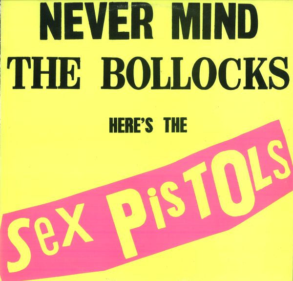Sex Pistols : Never Mind The Bollocks Here's The Sex Pistols (LP, Album, Sky)